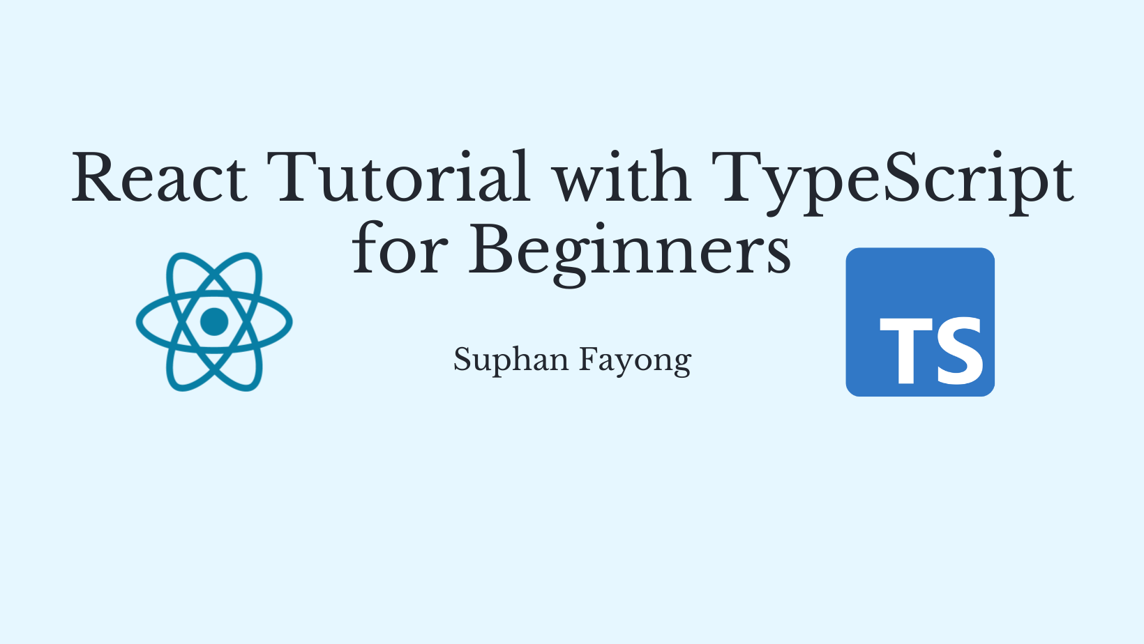 React Tutorial with TypeScript for Beginners REACT101