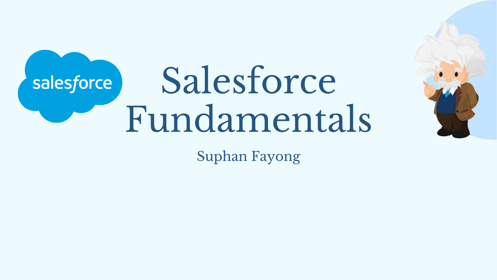 Salesforce Fundamentals SF101